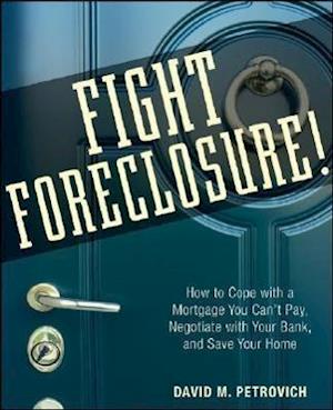 Fight Foreclosure!