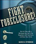 Fight Foreclosure!