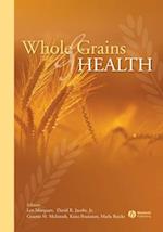 Whole Grains and Health