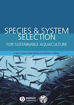 Species and System Selection for Sustainable Aquaculture