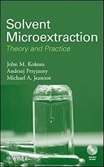 Solvent Microextraction – Theory and Practice