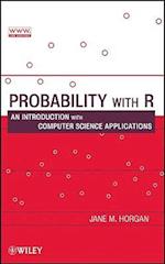 Probability with R – An Introduction with Computer  Science Applications