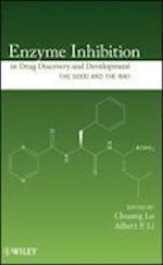 Enzyme Inhibition in Drug Discovery and Development – The Good and the Bad