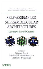 Self–Assembled Supramolecular Architectures – Lyotropic Liquid Crystals