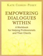 Empowering Dialogues Within