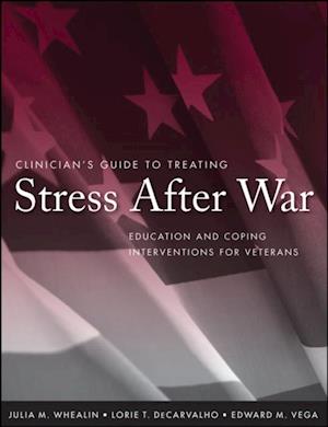 Clinician's Guide to Treating Stress After War