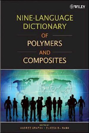Nine–Language Dictionary of Polymers and Composites