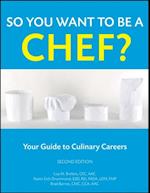 So You Want to Be a Chef?