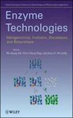 Enzyme Technologies – Metagenomics, Evolution, Biocatalysis and Biosynthesis
