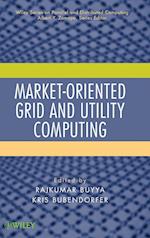 Market–Oriented Grid and Utility Computing