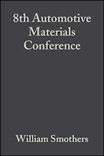 8th Automotive Materials Conference, Volume 1, Issues 5/6
