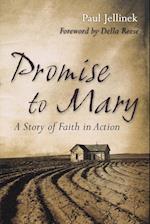 Promise to Mary – A Story of Faith in Action