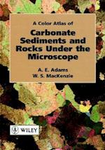 Colour Atlas of Carbonate Sediments and Rocks Under the Microscope