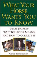 What Your Horse Wants You to Know