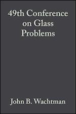 49th Conference on Glass Problems, Volume 10, Issue 3/4