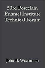 53rd Porcelain Enamel Institute Technical Forum, Volume 13, Issue 5/6
