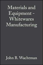 Materials and Equipment - Whitewares Manufacturing, Volume 15, Issue 1