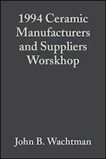 1994 Ceramic Manufacturers and Suppliers Worskhop, Volume 16, Issue 3