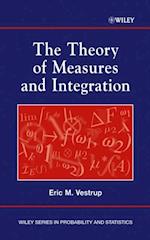 Theory of Measures and Integration