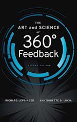 The Art and Science of 360–Degree Feedback 2e