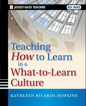 Teaching How to Learn in a What–to–Learn Culture