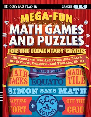 Mega-Fun Math Games and Puzzles for the Elementary Grades