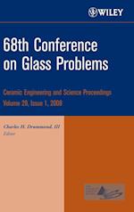 68th Conference on Glass Problems – Ceramic Engineering and Science Proceedings, V29 Issue 1