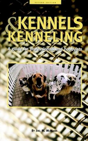 Kennels and Kenneling