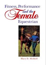Fitness, Performance, and the Female Equestrian