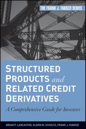 Structured Products and Related Credit Derivatives