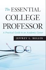 The Essential College Professor – A Practical Guide to an Academic Career