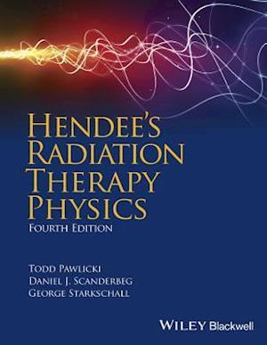 Hendee's Radiation Therapy Physics 4e