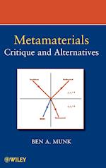 Metamaterials – Critique and Alternatives