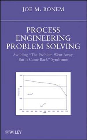 Process Engineering Problem Solving