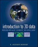 Introduction to 3D Data – Modeling with ArcGIS 3D Analyst and Google Earth