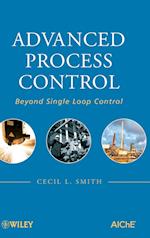 Advanced Process Control – Beyond Single Loop Control