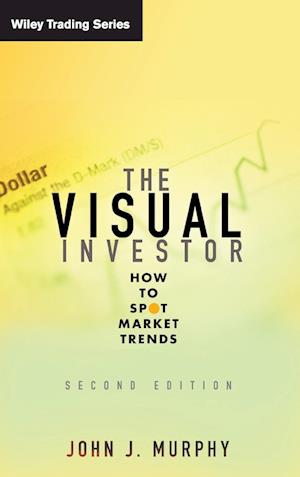 The Visual Investor – How to Spot Market Trends 2e