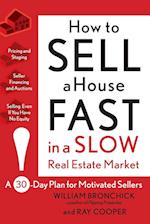 How to Sell a House Fast in a Slow Real Estate Market