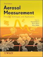 Aerosol Measurement – Principles, Techniques and Applications 3e