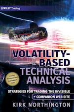 Volatility–Based Technical Analysis + URL – Strategies for Trading the Invisible