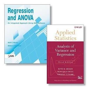 Regression and ANOVA – An Integrated Approach Using SAS Software and Applied Statistics – Analysis of Variance and Regression 3e set
