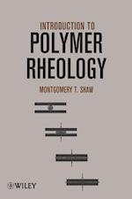 Introduction to Polymer Rheology