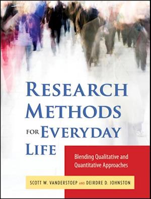 Research Methods for Everyday Life