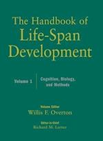 The Handbook of Life–Span Development – Cognition  Biology and Methods V 1
