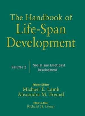 The Handbook of Life–Span Development – Social and  Emotional Development