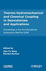 Thermo-Hydromechanical and Chemical Coupling in Geomaterials and Applications