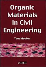 Organic Materials in Civil Engineering