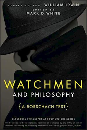 Watchmen and Philosophy – A Rorschach Test