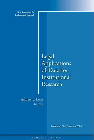 Legal Applications of Data for Institutional Research