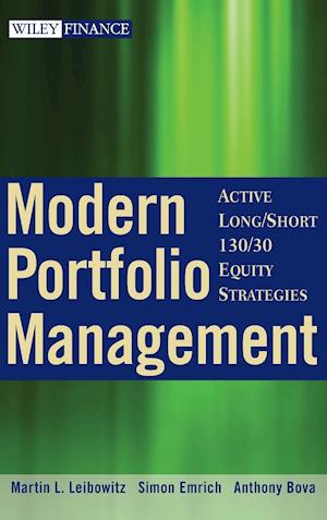 Modern Portfolio Management – Active Long/Short 130/30 Equity Strategies